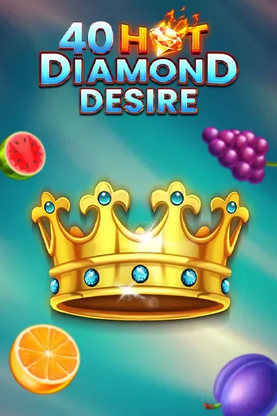 40 Hot Diamond Desire | Tiki Casino