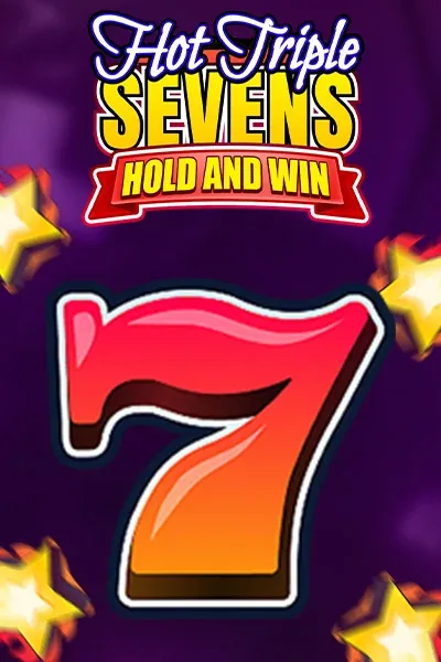 jeu Hot Triple Sevens Hold & Win · Tiki Casino